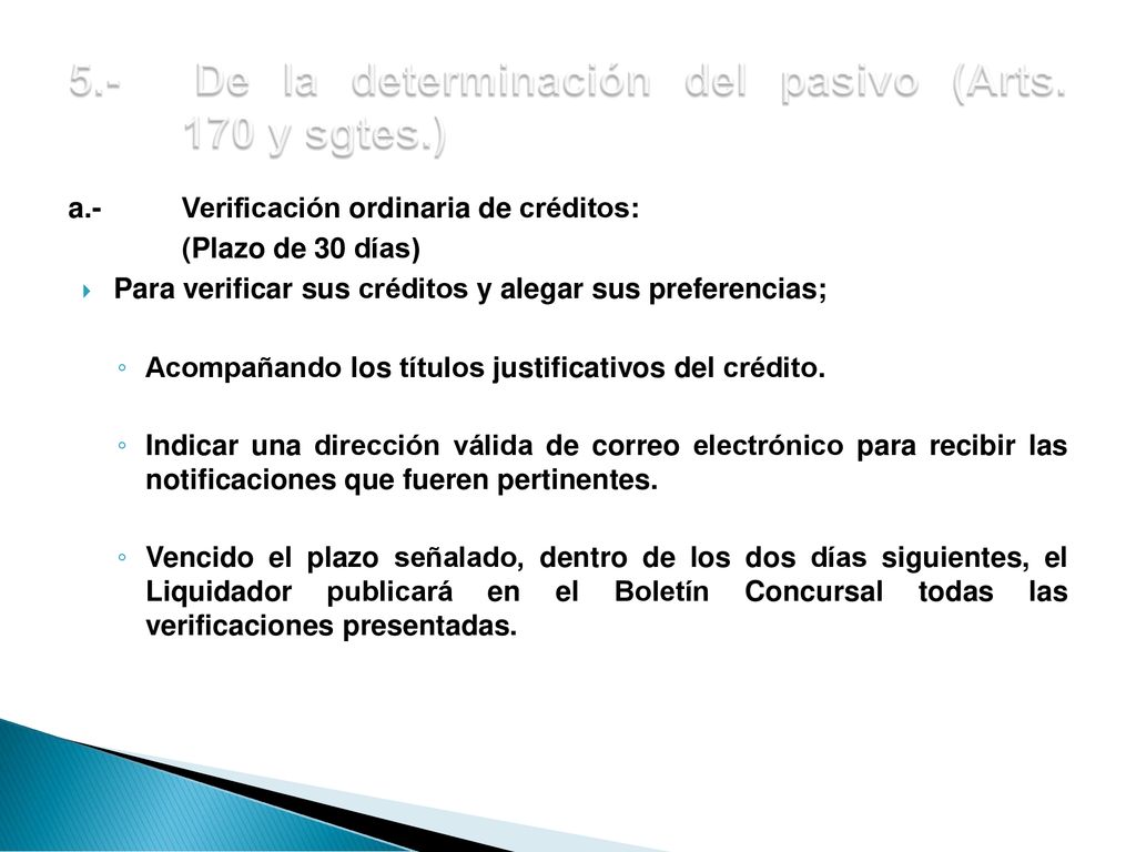 5.- De la determinación del pasivo (Arts. 170 y sgtes.)