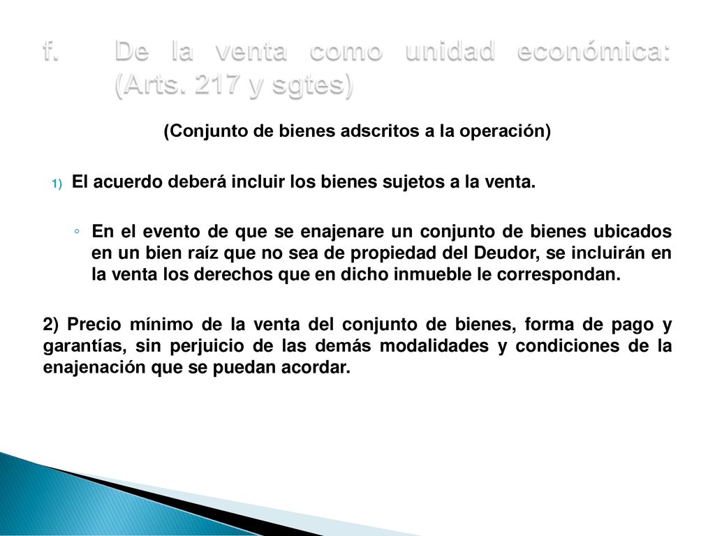 f. De la venta como unidad económica: (Arts. 217 y sgtes)