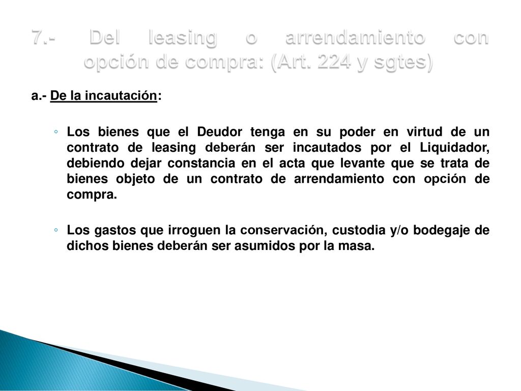 7. -. Del leasing o arrendamiento con. opción de compra: (Art