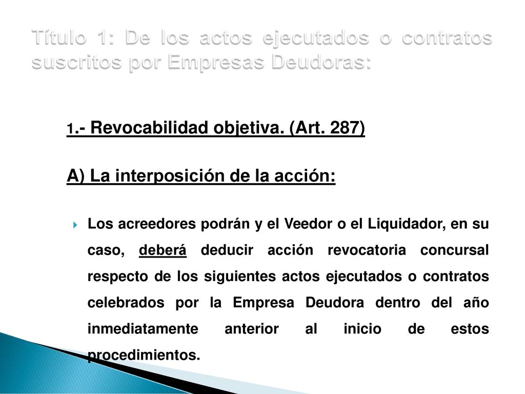 Título 1: De los actos ejecutados o contratos suscritos por Empresas Deudoras: