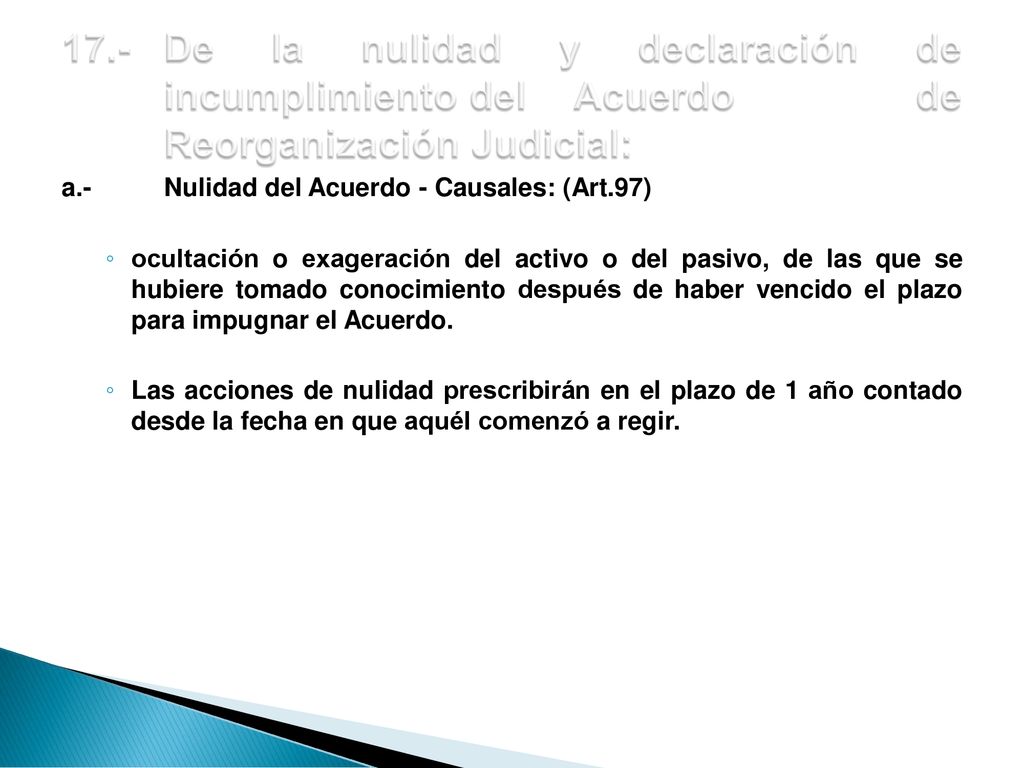 De la nulidad y declaración de. incumplimiento del. Acuerdo de