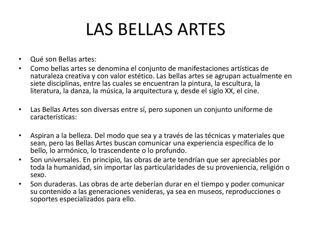 LAS BELLAS ARTES Qué son Bellas artes: - ppt descargar
