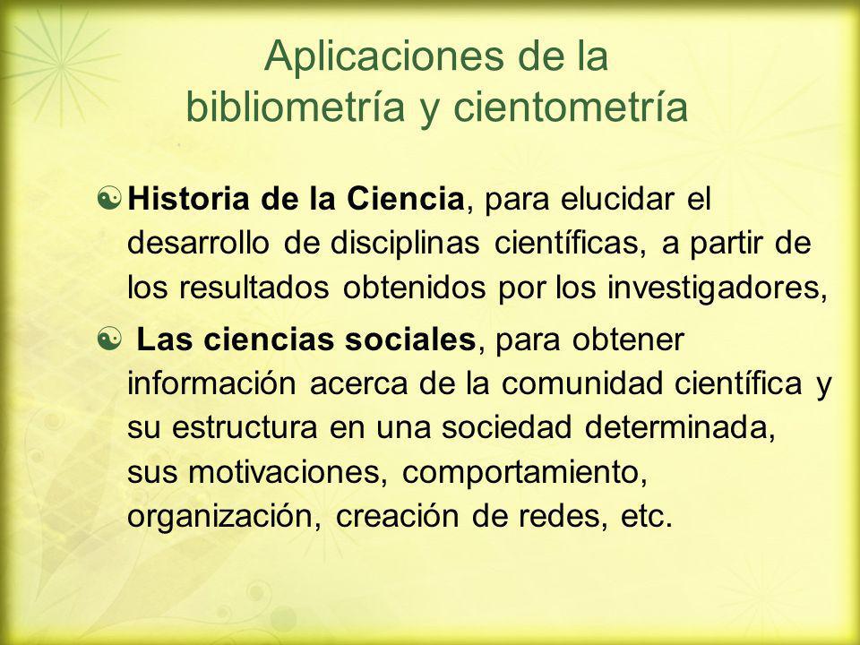 Aplicaciones de la bibliometría y cientometría