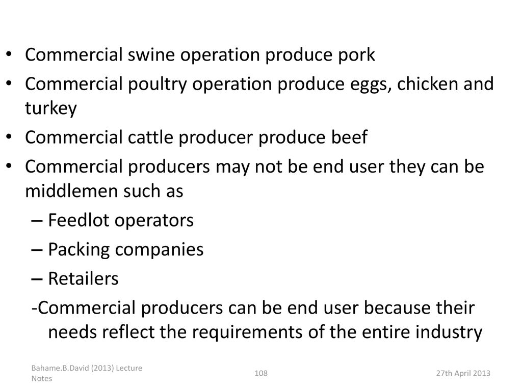 Commercial swine operation produce pork