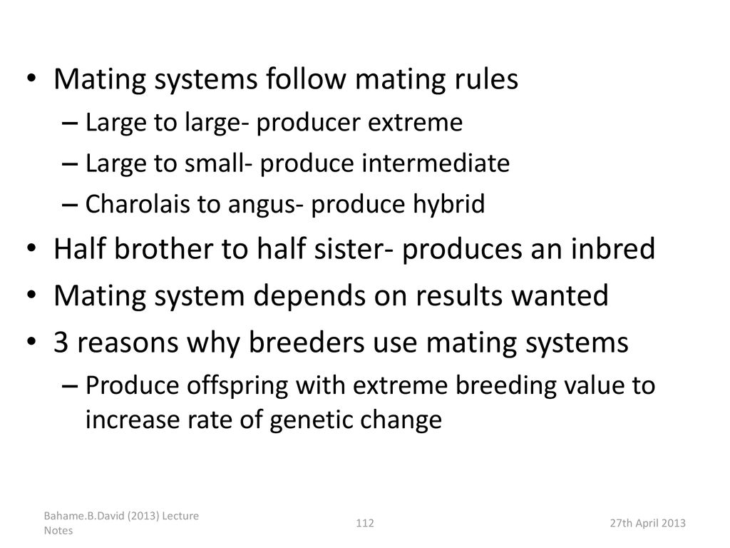 Mating systems follow mating rules