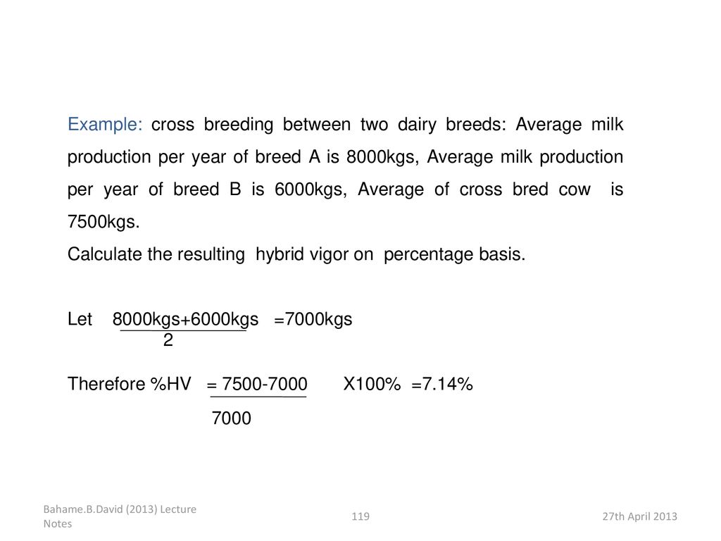 Calculate the resulting hybrid vigor on percentage basis.
