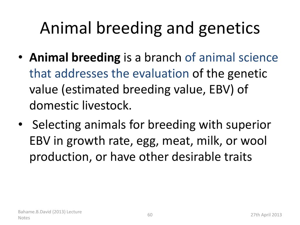 Basics of Animal Breeding and Genetics improvement - ppt descargar