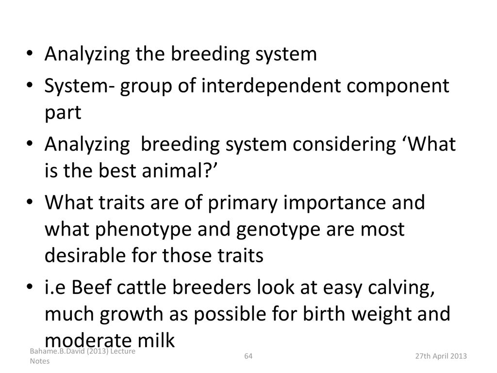 Analyzing the breeding system