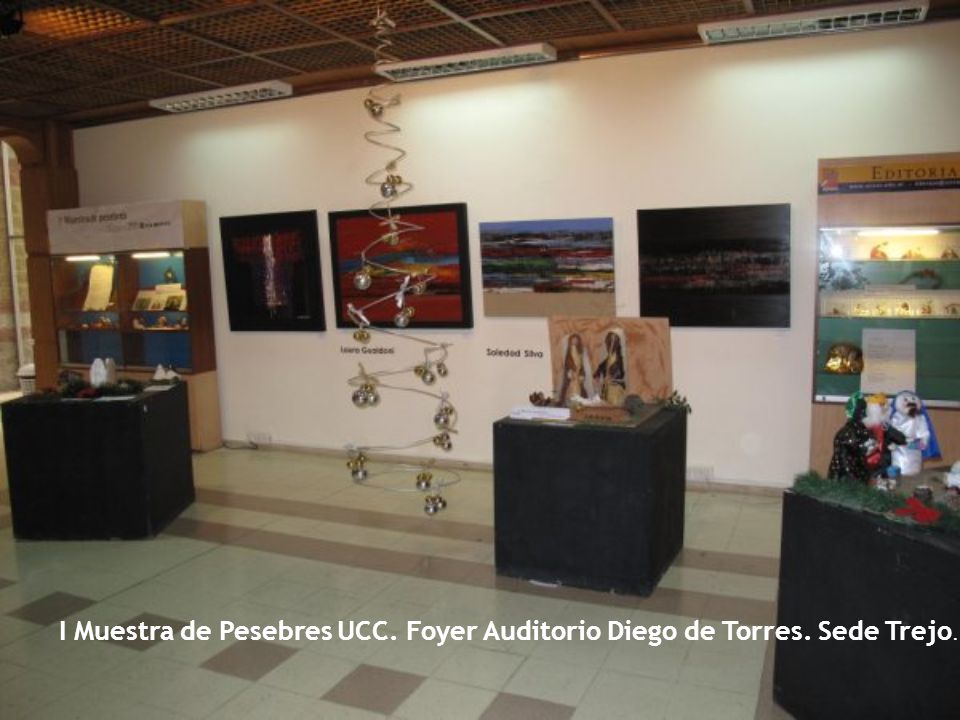 I Muestra de Pesebres UCC. Foyer Auditorio Diego de Torres. Sede Trejo.