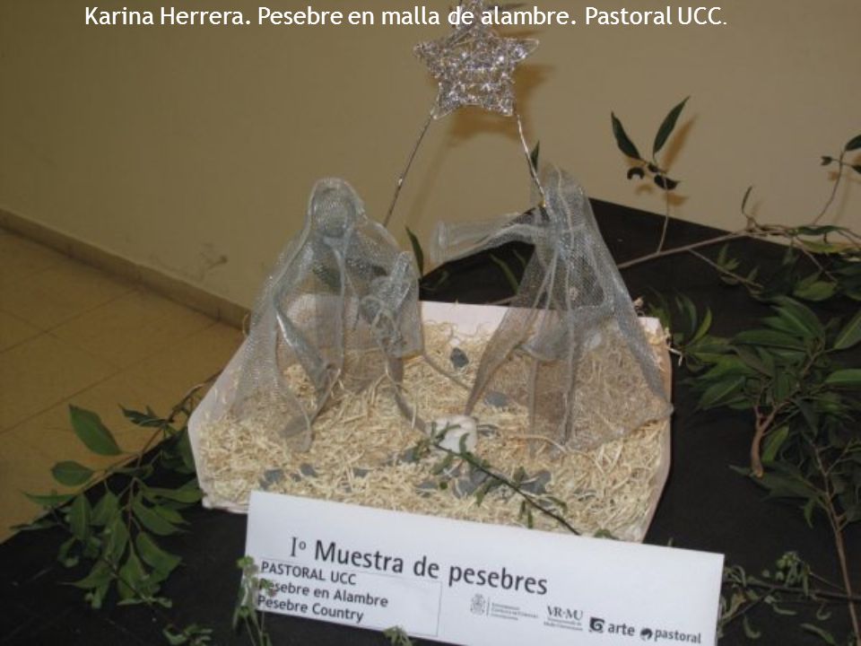 Karina Herrera. Pesebre en malla de alambre. Pastoral UCC.