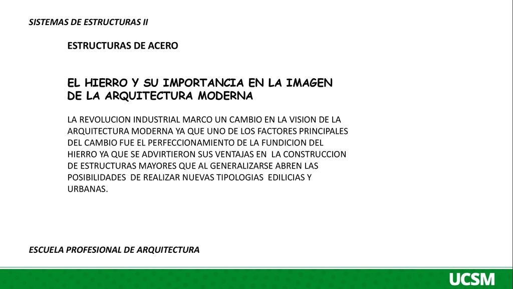 EL HIERRO Y SU IMPORTANCIA EN LA IMAGEN DE LA ARQUITECTURA MODERNA