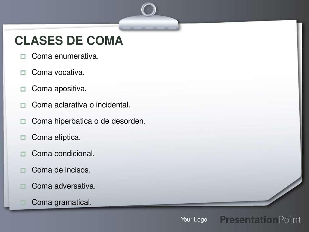 CLASES DE COMA Coma enumerativa. Coma vocativa. Coma apositiva. Coma