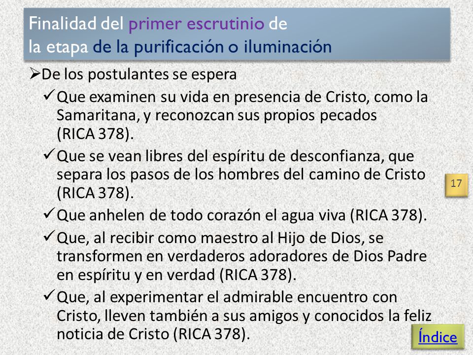 Finalidad del primer escrutinio de la etapa de la purificación o iluminación
