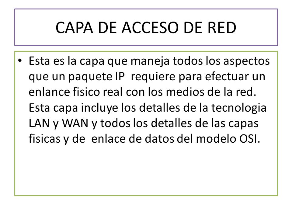 CAPA DE ACCESO DE RED