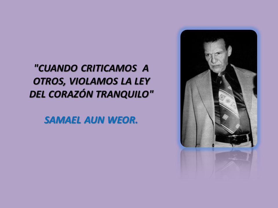CUANDO CRITICAMOS A OTROS, VIOLAMOS LA LEY DEL CORAZÓN TRANQUILO