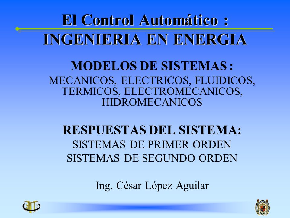 El Control Automático : INGENIERIA EN ENERGIA