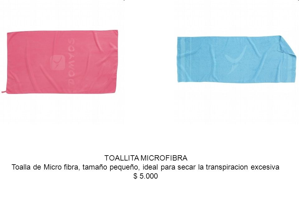 TOALLITA MICROFIBRA Toalla de Micro fibra, tamaño pequeño, ideal para secar la transpiracion excesiva $ 5.000