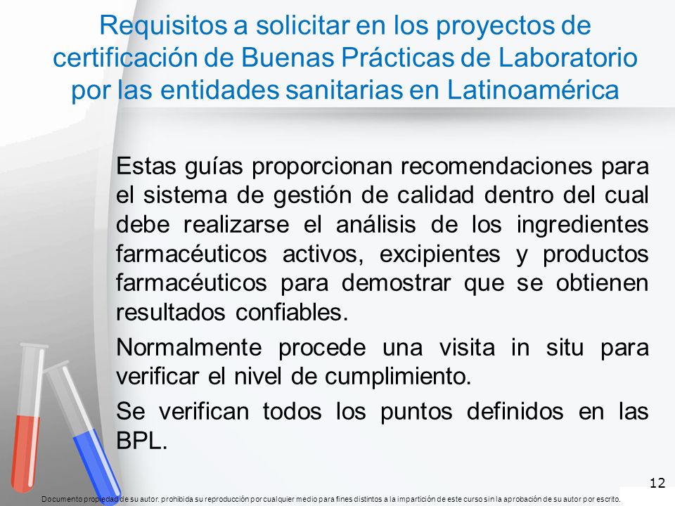 Requisitos a solicitar en los proyectos de certificación de Buenas Prácticas de Laboratorio por las entidades sanitarias en Latinoamérica