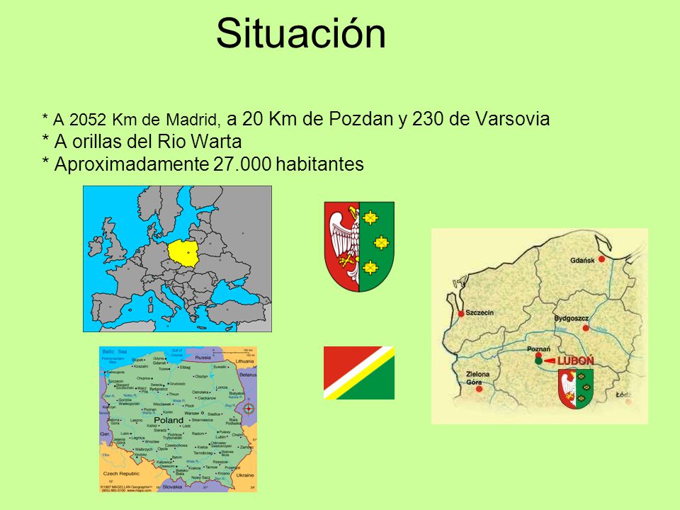 Situación. A 2052 Km de Madrid, a 20 Km de Pozdan y 230 de Varsovia