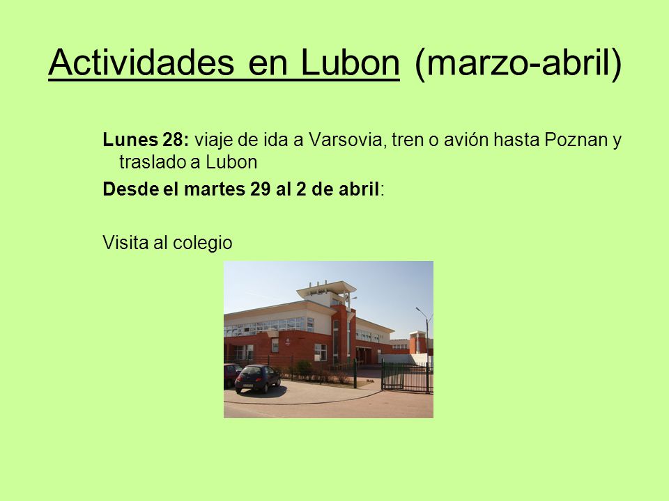 Actividades en Lubon (marzo-abril)
