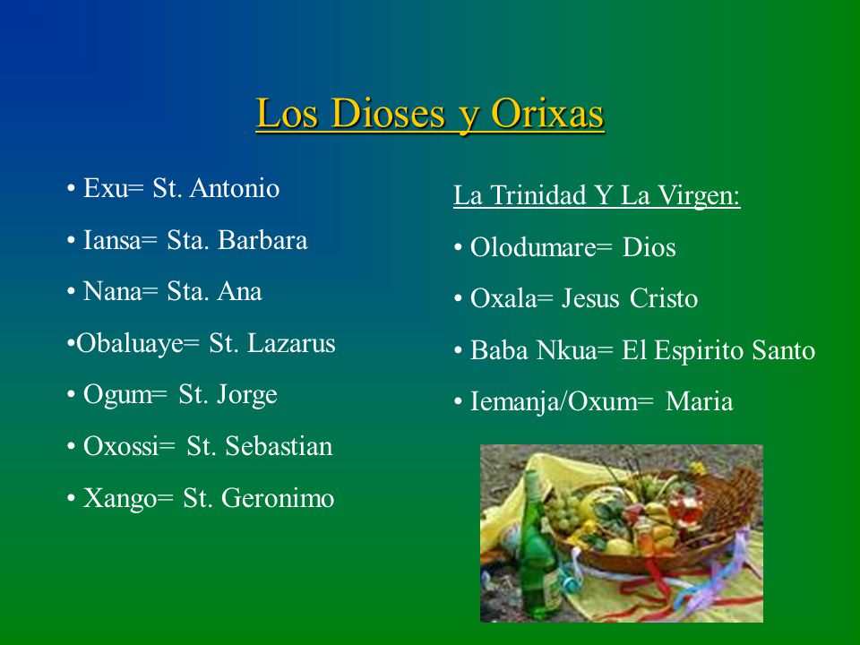 Los Dioses y Orixas Exu= St. Antonio La Trinidad Y La Virgen: