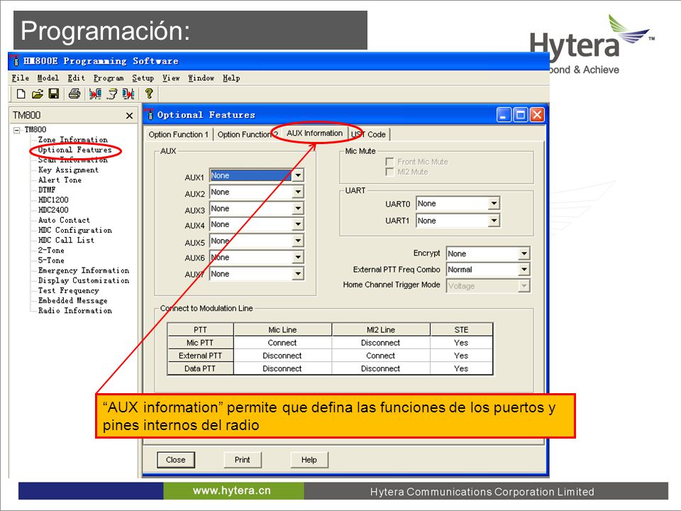 Programación: AUX information permite que defina las funciones de los puertos y pines internos del radio.