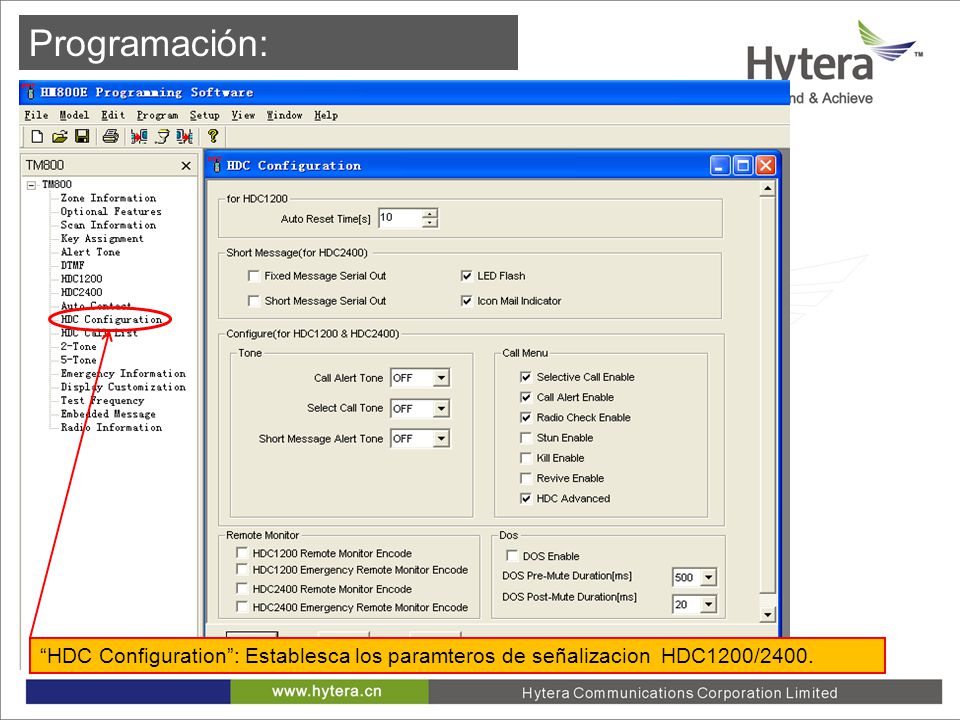 Programación: HDC Configuration : Establesca los paramteros de señalizacion HDC1200/2400.