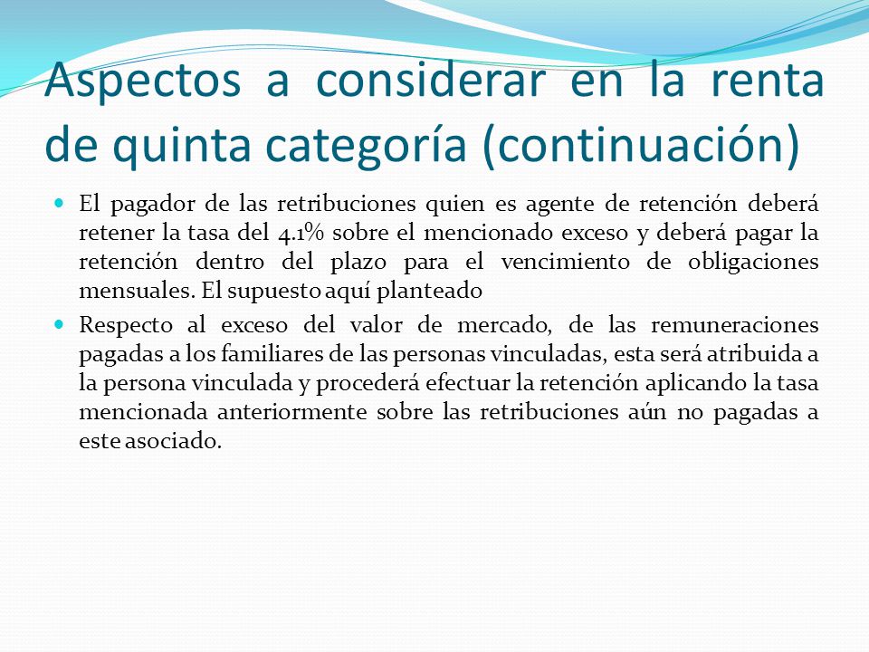 Aspectos a considerar en la renta de quinta categoría (continuación)
