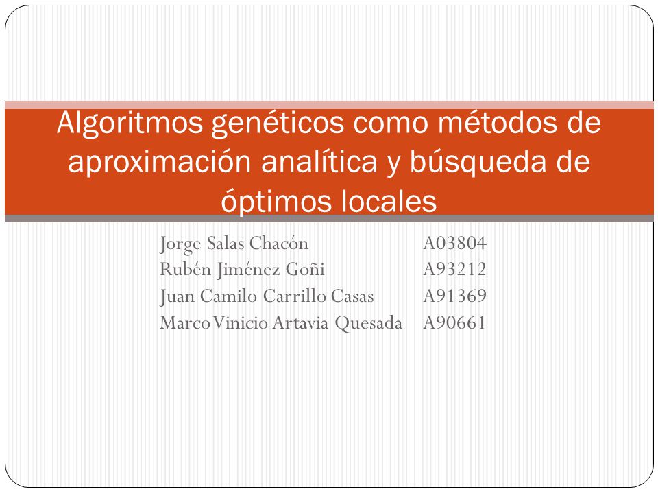 Algoritmos genéticos como métodos de aproximación analítica y búsqueda de óptimos locales
