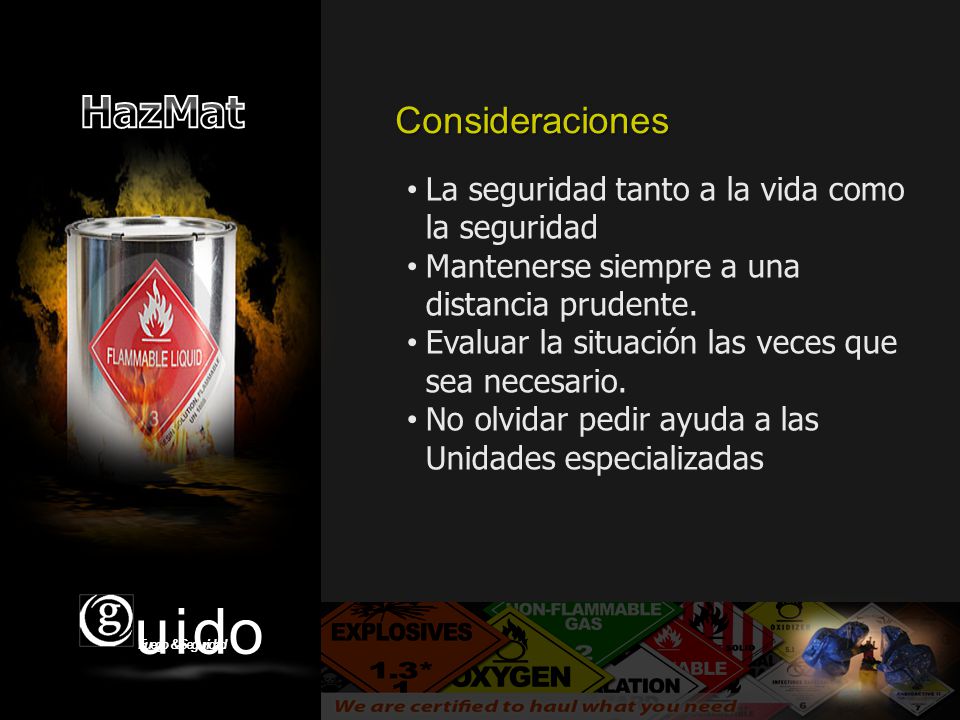 Consideraciones La seguridad tanto a la vida como la seguridad