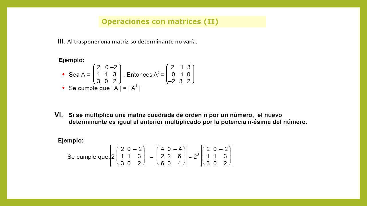 Operaciones con matrices (II)