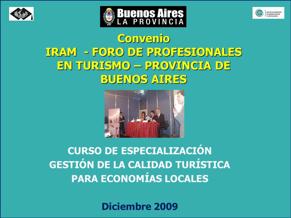 IRAM - FORO DE PROFESIONALES EN TURISMO – PROVINCIA DE BUENOS AIRES