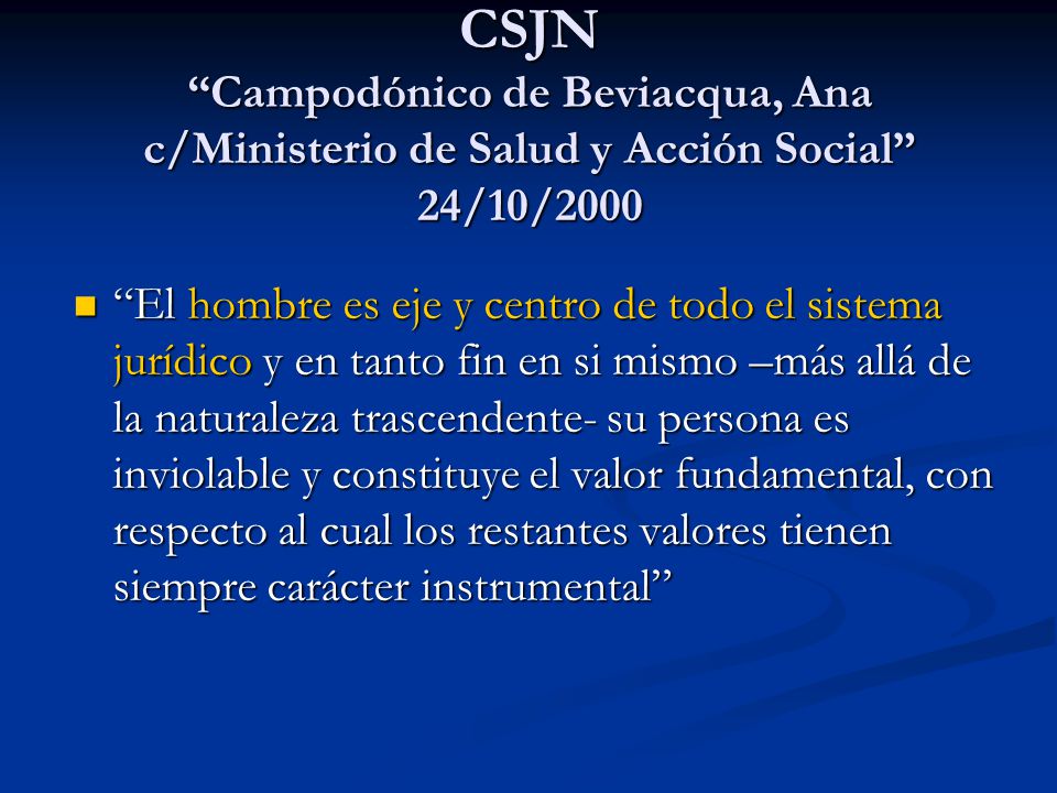 CSJN Campodónico de Beviacqua, Ana c/Ministerio de Salud y Acción Social 24/10/2000