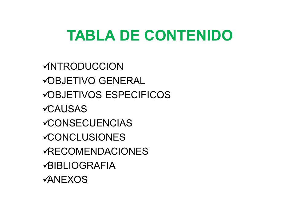 TABLA DE CONTENIDO INTRODUCCION OBJETIVO GENERAL OBJETIVOS ESPECIFICOS