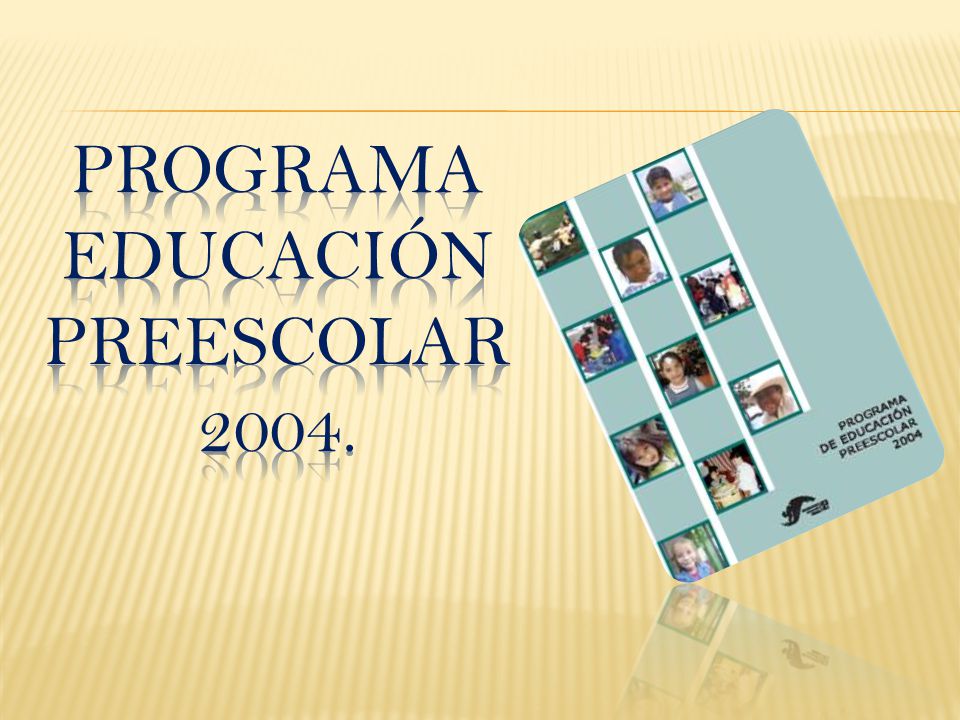 Programa educación preescolar 2004.