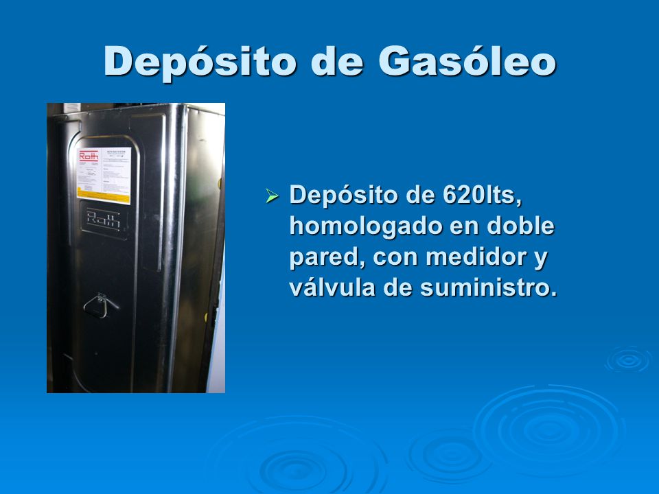 Depósito de Gasóleo Depósito de 620lts, homologado en doble pared, con medidor y válvula de suministro.