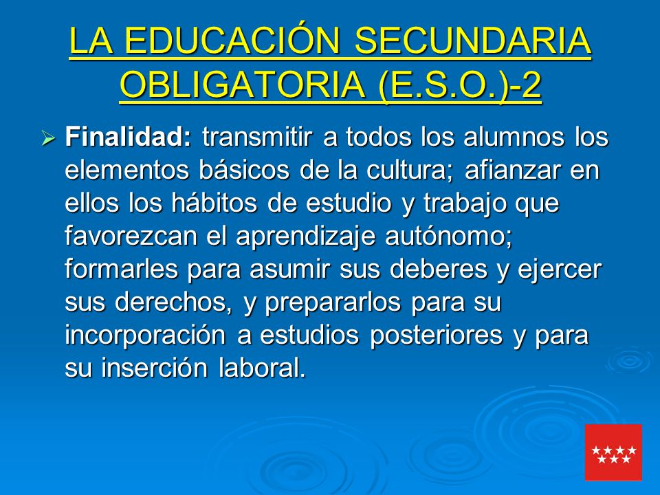 LA EDUCACIÓN SECUNDARIA OBLIGATORIA (E.S.O.)-2