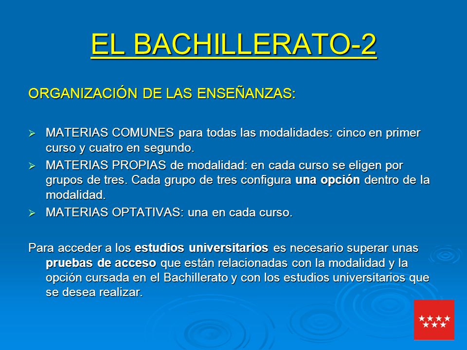 EL BACHILLERATO-2 ORGANIZACIÓN DE LAS ENSEÑANZAS: