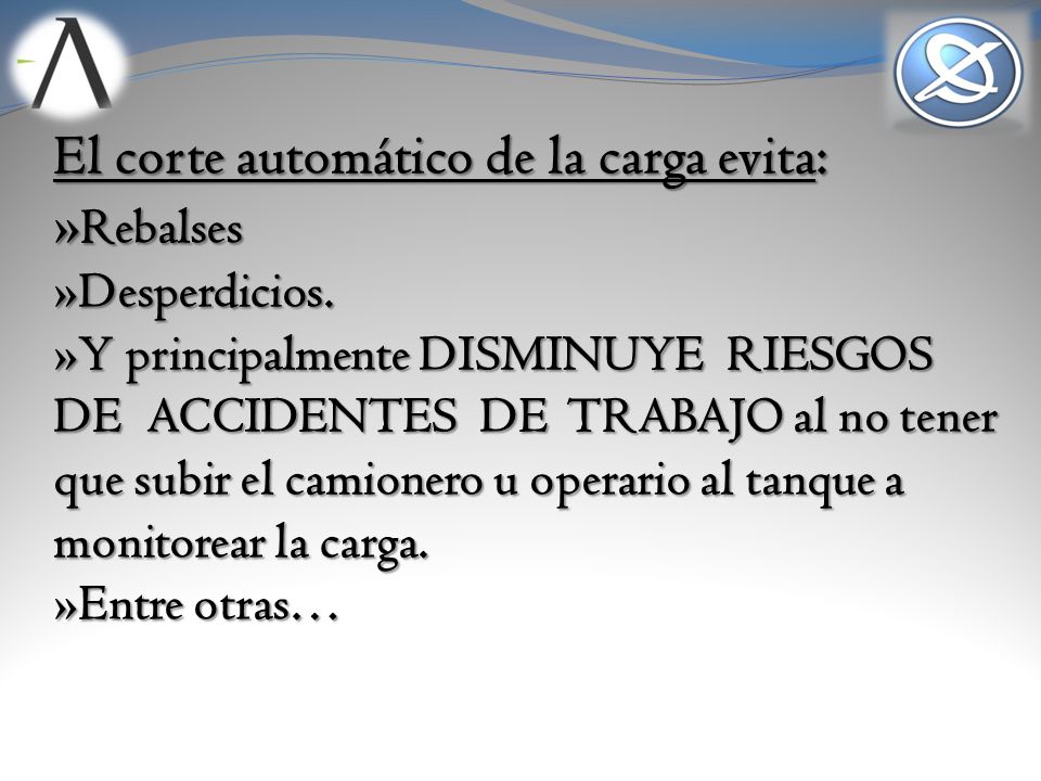 El corte automático de la carga evita: »Rebalses »Desperdicios