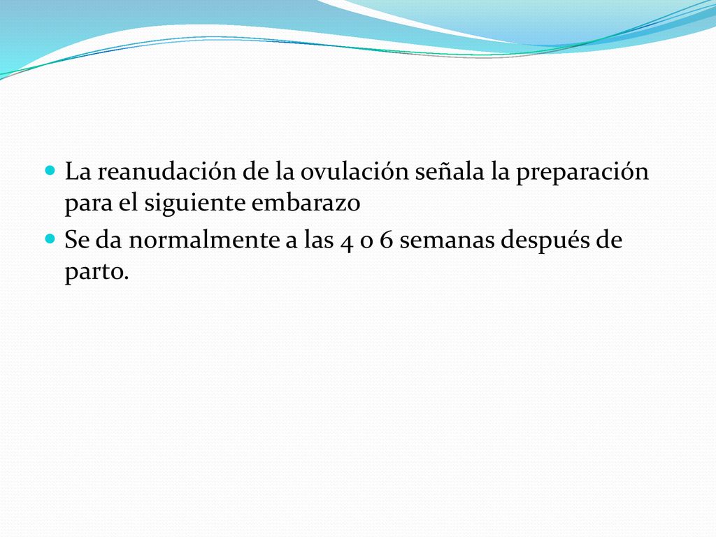 La reanudación de la ovulación señala la preparación para el siguiente embarazo