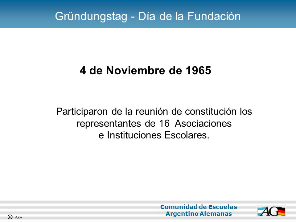 Gründungstag - Día de la Fundación