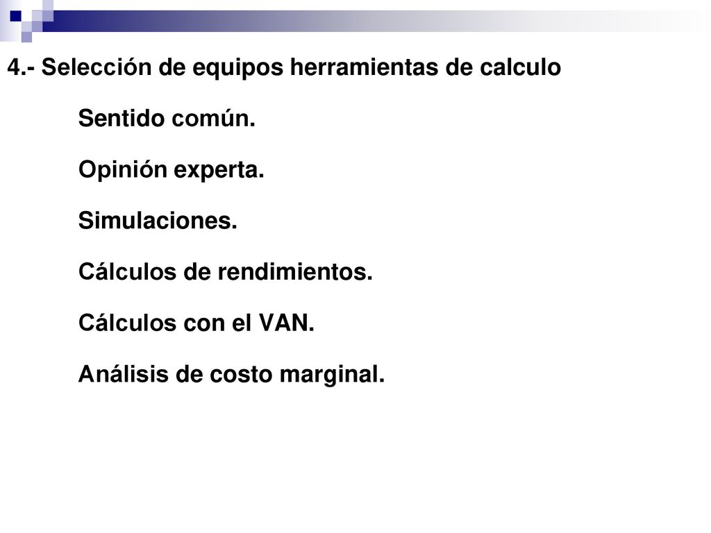 4. - Selección de equipos herramientas de calculo Sentido común
