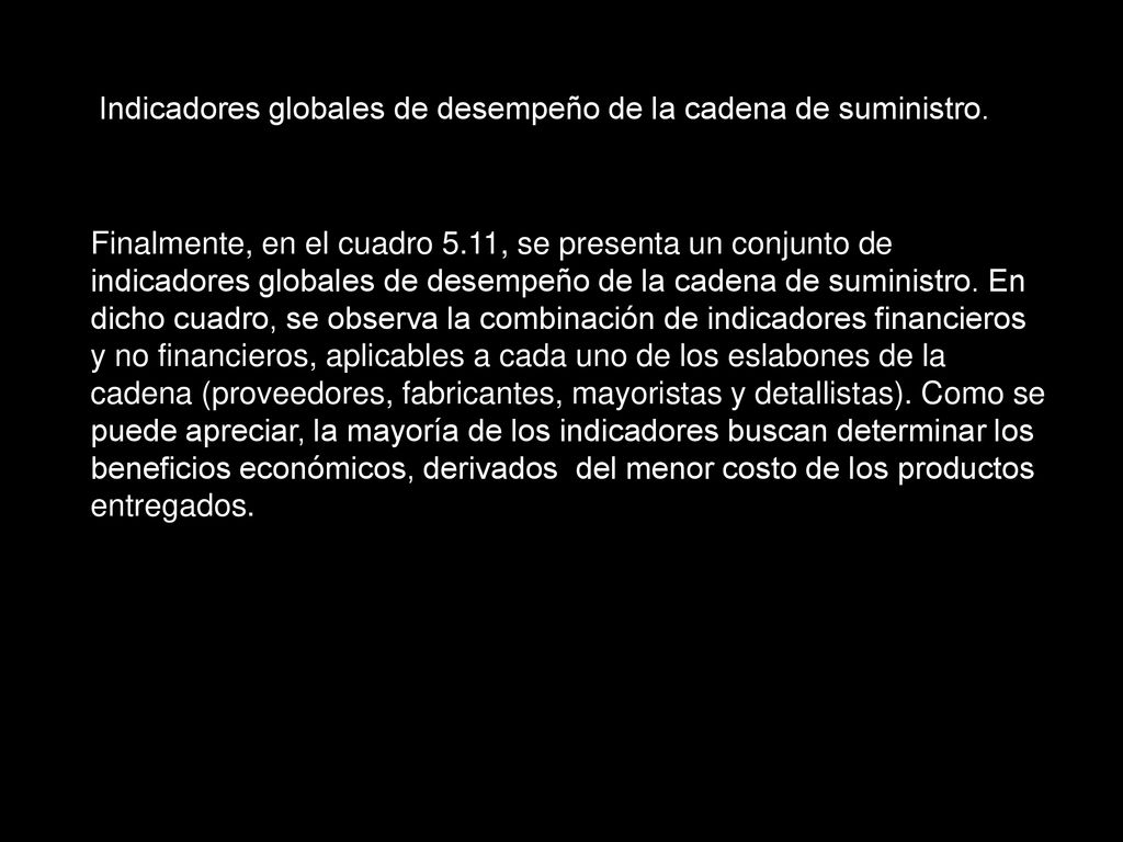 Indicadores globales de desempeño de la cadena de suministro.