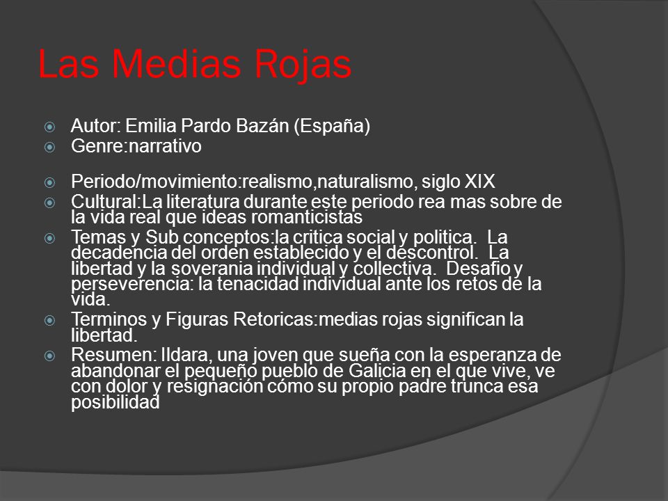 Las Medias Rojas Autor: Emilia Pardo Bazán (España) Genre:narrativo