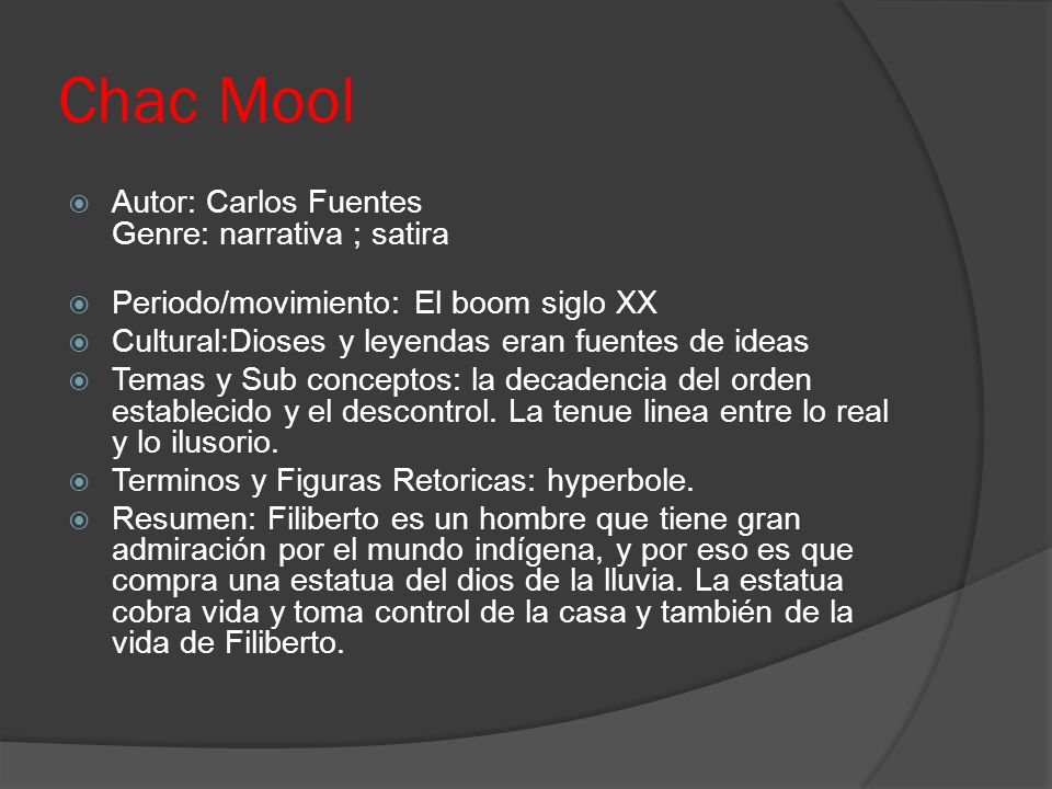 Chac Mool Autor: Carlos Fuentes Genre: narrativa ; satira