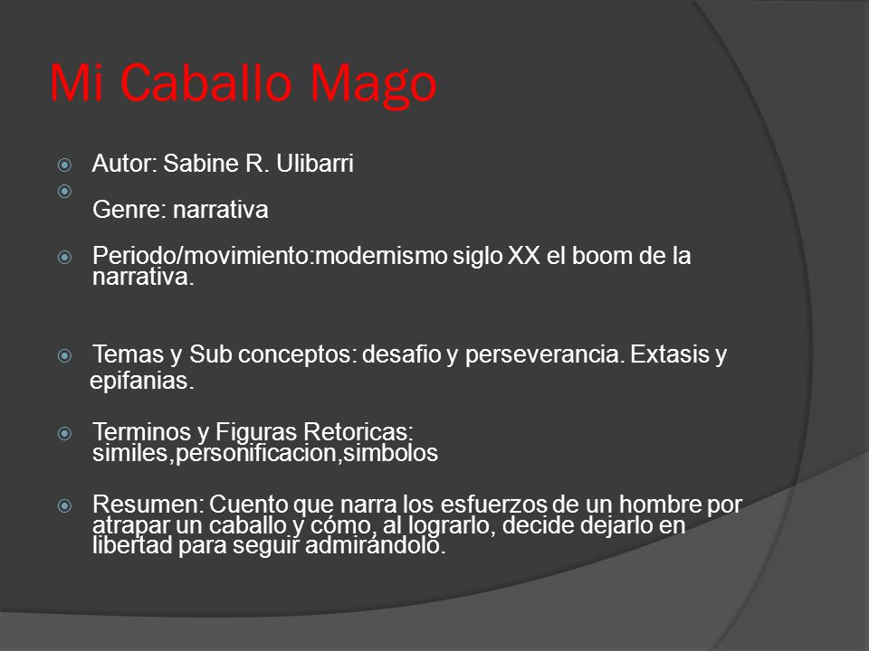 Mi Caballo Mago Autor: Sabine R. Ulibarri Genre: narrativa