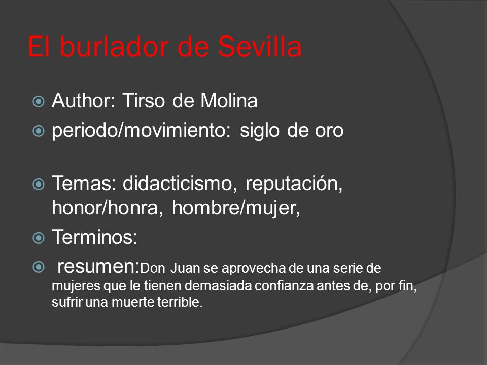El burlador de Sevilla Author: Tirso de Molina