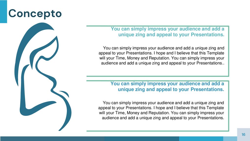 Concepto You can simply impress your audience and add a unique zing and appeal to your Presentations.