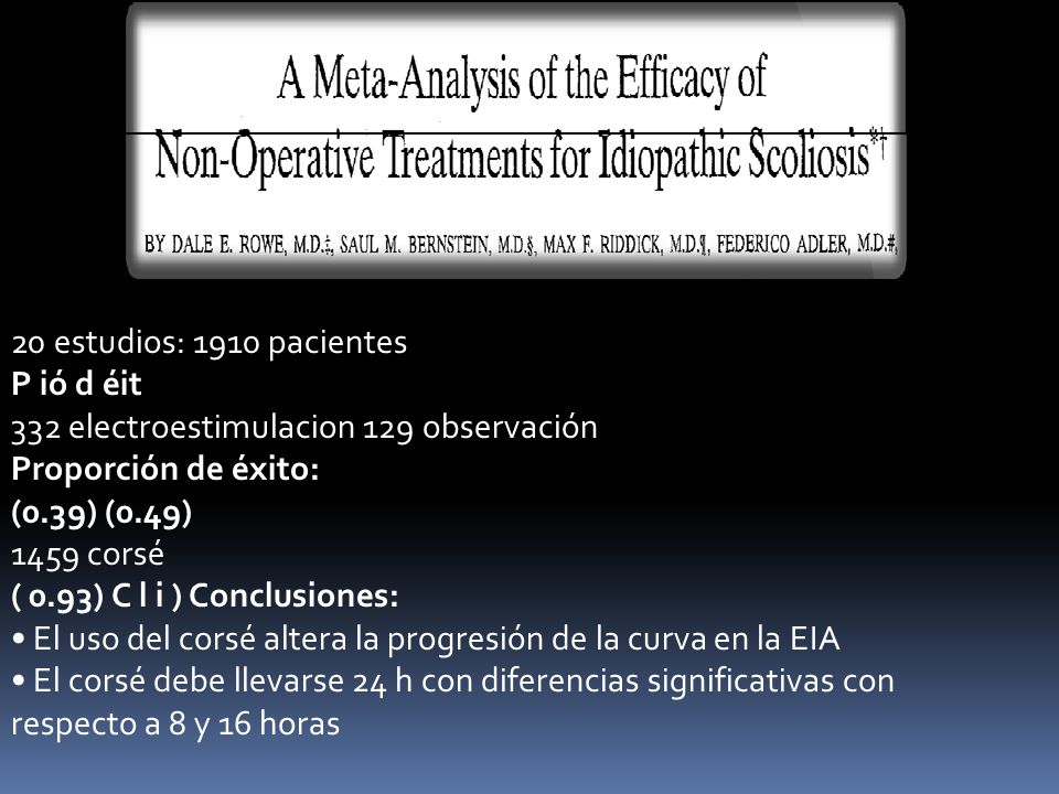 20 estudios: 1910 pacientes P ió d éit. 332 electroestimulacion 129 observación. Proporción de éxito: