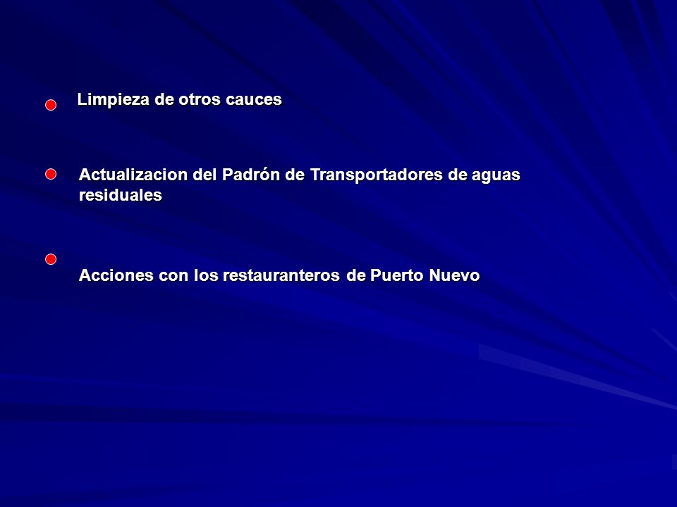 Limpieza de otros cauces